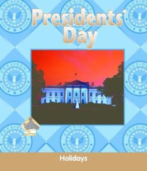 Presidents' Day - Book  of the Holidays