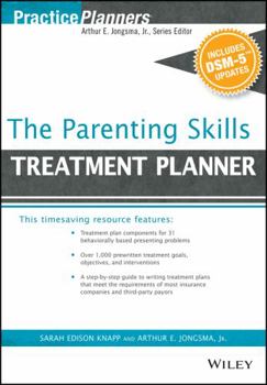 Paperback The Parenting Skills Treatment Planner, with Dsm-5 Updates Book