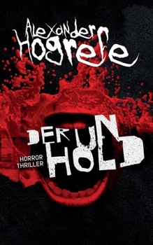 Paperback Der Unhold: Horrorthriller [German] Book