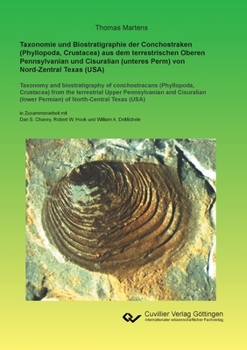 Paperback Taxonomie und Biostratigraphie der Conchostraken (Phyllopoda, Crustacea) aus dem terrestrischen Oberen Pennsylvanian und Cisuralian (unteres Perm) von [German] Book