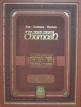 Hardcover Chumash: The Gutnick Edition - Book of Numbers - Kol Menachem (Full Size) (Hebrew and English Edition) [Hebrew] Book