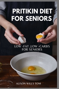 Paperback Pritikin diet for seniors: Low- fat, low- carbs for later years Book