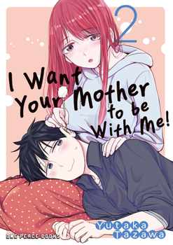 Paperback I Want Your Mother to Be with Me! Volume 2 Book
