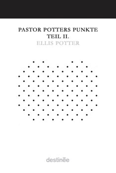 Paperback Pastor Potters Punkte Teil II. [German] Book