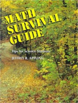 Paperback Math Survival Guide: Tips for Science Students Book