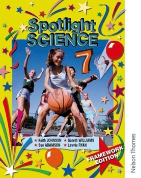 Paperback Spotlight Science 7 - Revised Edition Book