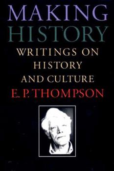 Hardcover Making History: Writings on History and Culture Book