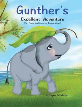Paperback Gunther's Excellent Adventure Book