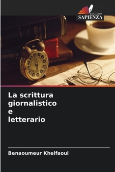 Paperback La scrittura giornalistico e letterario [Italian] Book