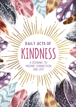 Hardcover Daily Acts of Kindness Journal Book