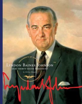 Library Binding Lyndon Baines Johnson: Our Thirty-Sixth President Book