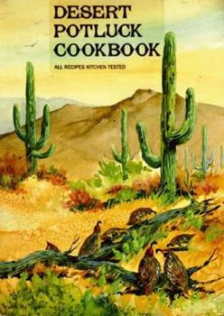Paperback Desert Potluck: A Cookbook Book