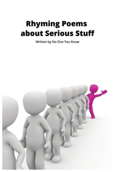 Paperback Rhyming Poems About Serious Stuff Book