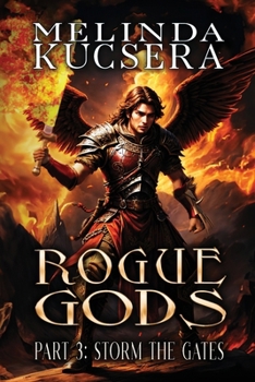 Storm the Gates (Rogue Gods)