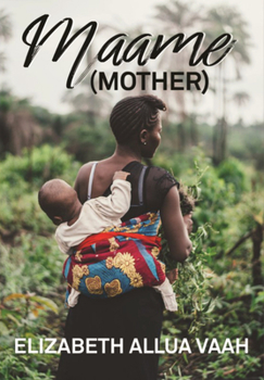 Paperback Maame (Mother) Book