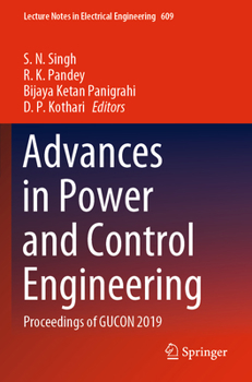 Paperback Advances in Power and Control Engineering: Proceedings of Gucon 2019 Book