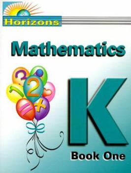 Paperback Horizons Math K Student Book 1: Jks021 Book