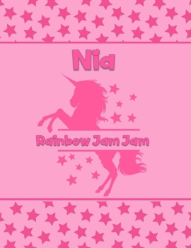 Paperback Nia Rainbow Jam Jam: Personalized Draw & Write Book with Her Unicorn Name - Word/Vocabulary List Included for Story Writing Book