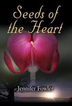 Paperback Seeds of the Heart Book