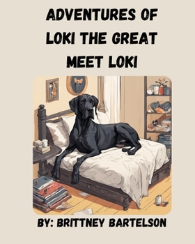 Paperback Adventures of Loki the Great: Meet Loki Book