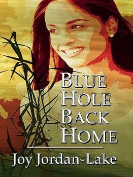 Hardcover Blue Hole Back Home: Inspired by a True Story (Thorndike Press Large Print Christian Fiction) [Large Print] Book