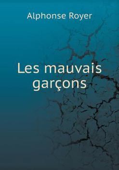 Les Mauvais Garcons