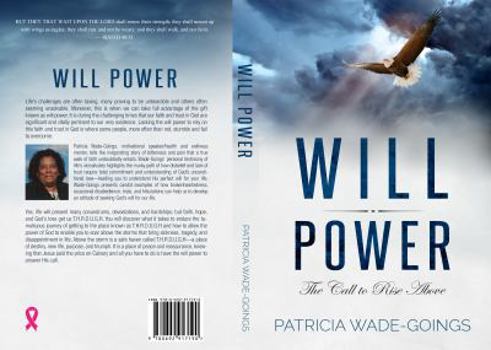 Paperback Will Power: The Call to Rise Above Book