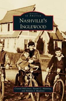 Nashville's Inglewood - Book  of the Images of America: Tennessee