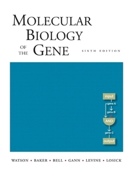 Hardcover Molecular Biology of the Gene, Sixth Edition [With Access Code] Book