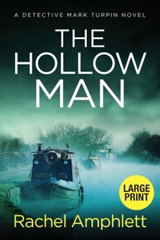 The Hollow Man: A Detective Mark Turpin crime thriller (large print) (Detective Mark Turpin Crime Thrillers)