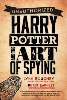 Paperback Harry Potter and the Art of Spying Book