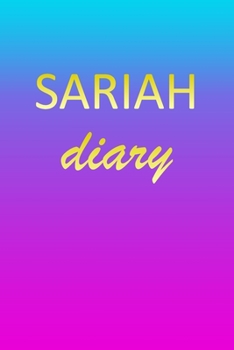 Paperback Sariah: Journal Diary Personalized First Name Personal Writing Letter S Blue Purple Pink Gold Effect Cover Daily Diaries for J Book