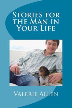 Paperback Stories for the Man in Your Life Book