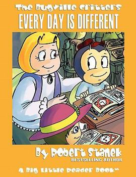 Paperback Every Day Is Different: Lass Ladybug's Adventures Book