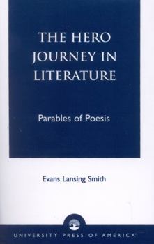 Hardcover The Hero Journey in Literature Book