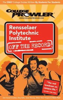 Paperback Rensselaer Polytechnic Institute (College Prowler Guide) Book