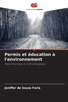 Paperback Permis et éducation à l'environnement [French] Book