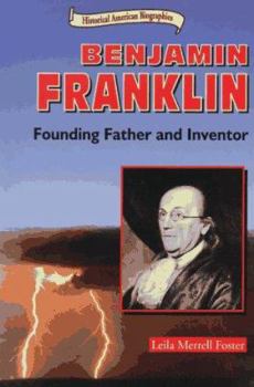 Library Binding Benjamin Franklin: Founding Father and Inventor Book