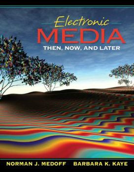 Paperback Electronic Media: Then, Now, and Later Book