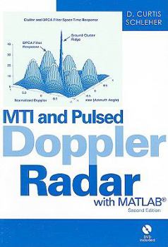 Hardcover MTI and Pulsed Doppler Radar with MATLAB [With DVD] Book