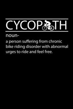 Paperback Notebook: Bicycle Chronic Cyclist Addiction Environment Gift 120 Pages, 6X9 Inches, Blank Book