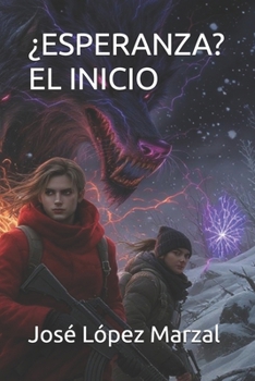 Paperback ¿Esperanza? El Inicio [Spanish] Book