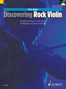 Paperback Discovering Rock Violin: An Introduction to Rock Style, Techniques and Improvisation [With CD (Audio)] Book