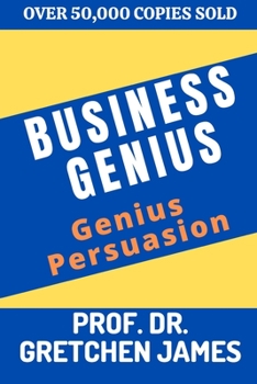 Paperback Business Genius: Genius Persuasion Book