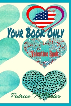 Paperback Your Book Only: Valentine Books Book