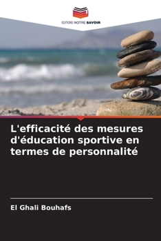 Paperback L'efficacité des mesures d'éducation sportive en termes de personnalité [French] Book