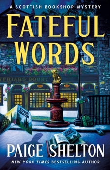 Hardcover Fateful Words: A Scottish Bookshop Mystery Book