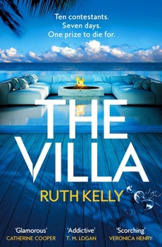 Paperback The Villa: A Deadly, Twist-Filled Reality TV Thriller on a Private Island Book