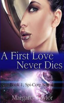 Paperback A First Love Never Dies Book