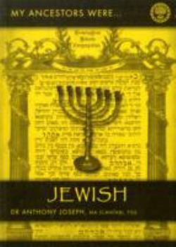 Paperback My Ancestors Were Jewish. by Anthony Joseph Book